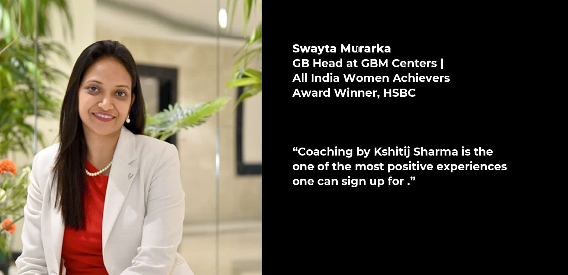 Appreciation by Swayta Murarka ,Women leadership coaching, positive experiences